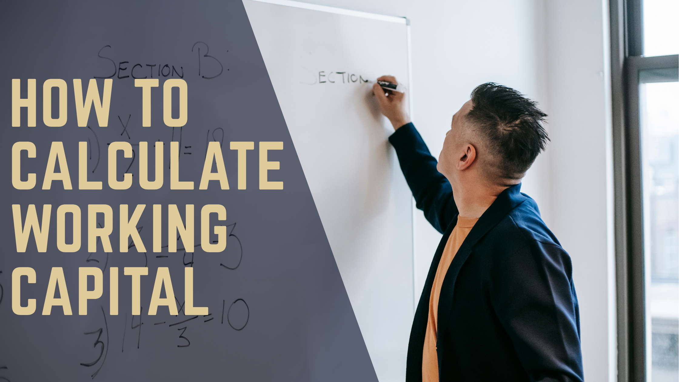 How to calculate working capital — formula and examples — Berkman Financial